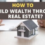 Wealth building real through estate timeless tips investing